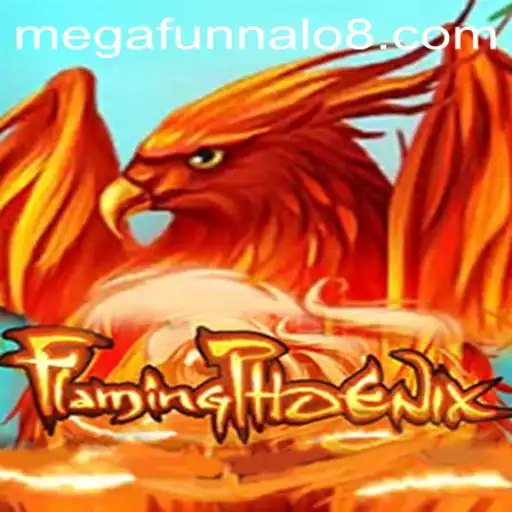Experience Thrills with FlamingPhoenix: The Ultimate Guide to MEGA FUNNALO