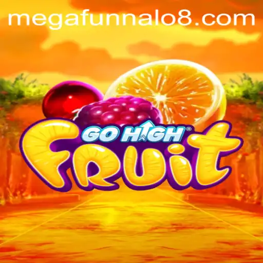 GoHighFruit: A Comprehensive Guide to MEGA FUNNALO and Its Gameplay