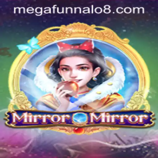 Exploring the World of MirrorMirror and the Exciting MEGA FUNNALO Phenomenon